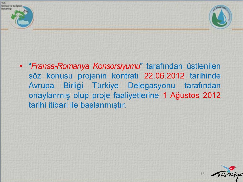 2012 tarihinde Avrupa Birliği Türkiye Delegasyonu