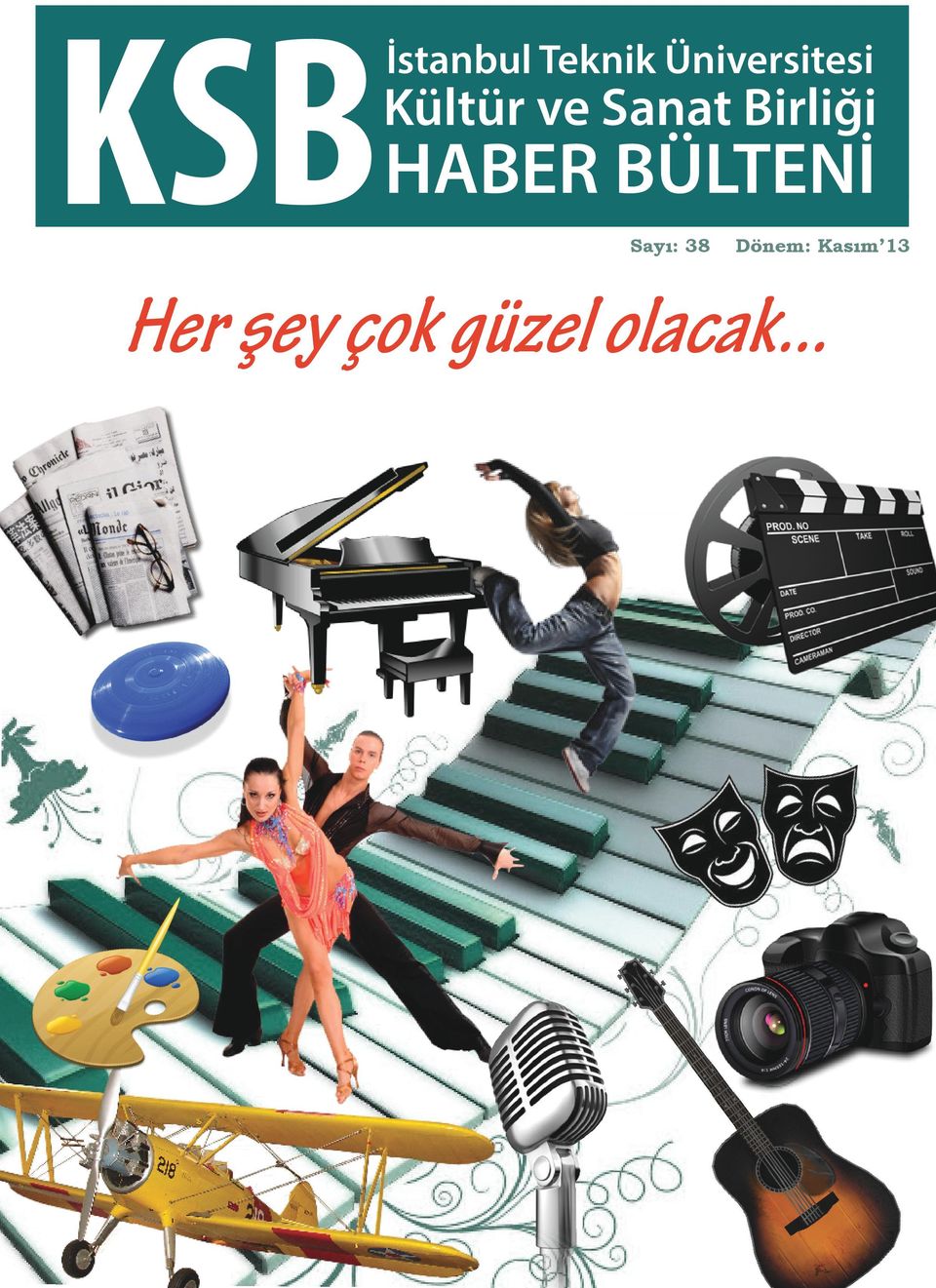 HABER BÜLTENİ Sayı: 38 Dönem: