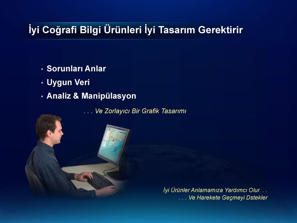 .. Ve Zorlayıcı Bir Grafik Tasarımı İyi Ürünler