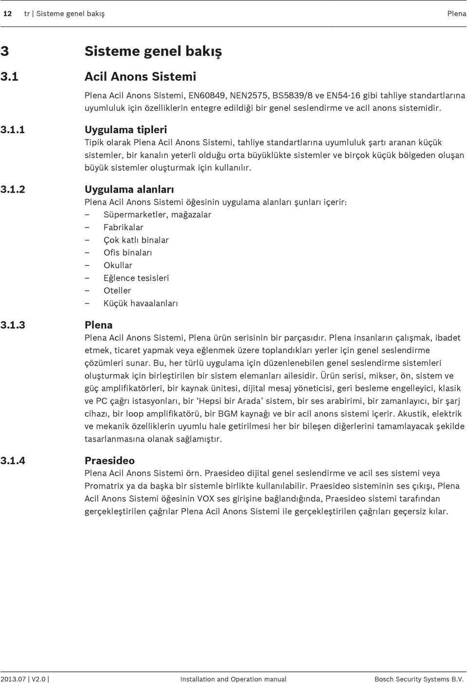 Plena. Voice Alarm System. tr Installation and Operation manual - PDF  Ücretsiz indirin