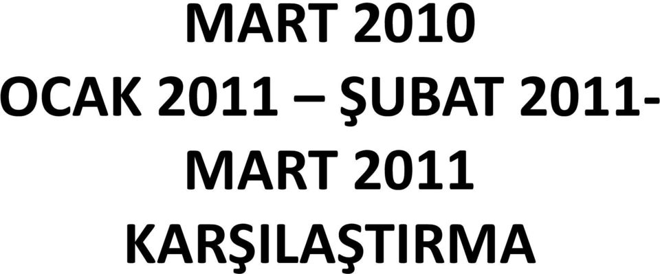 ŞUBAT 2011-