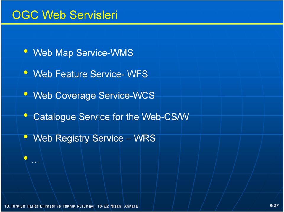 Service-WCS Catalogue Service for the