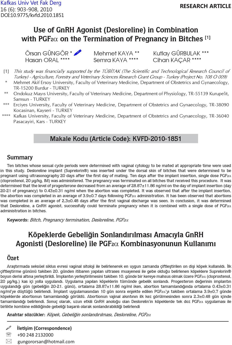 Turkey) - Agriculture, Forestry and Veterinary Sciences Research Grant Group - Turkey (Project No.