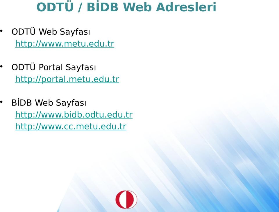 tr ODTÜ Portal Sayfası http://portal.metu.edu.