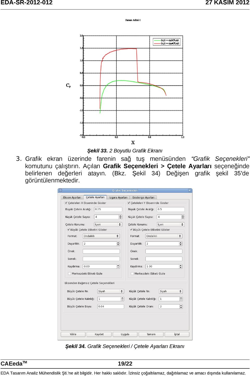 çalıştırın.