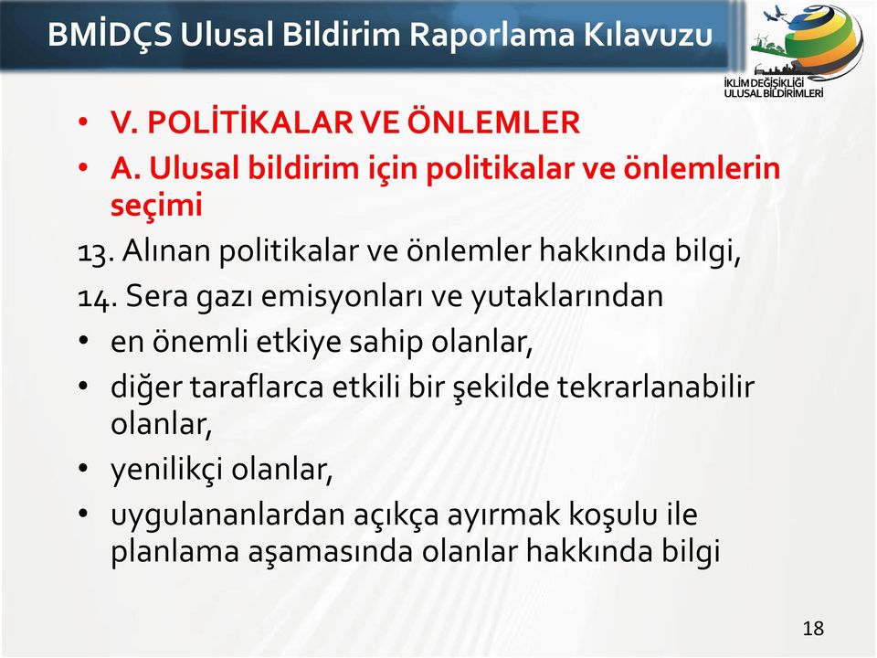 Alınan politikalar ve önlemler hakkında bilgi, 14.