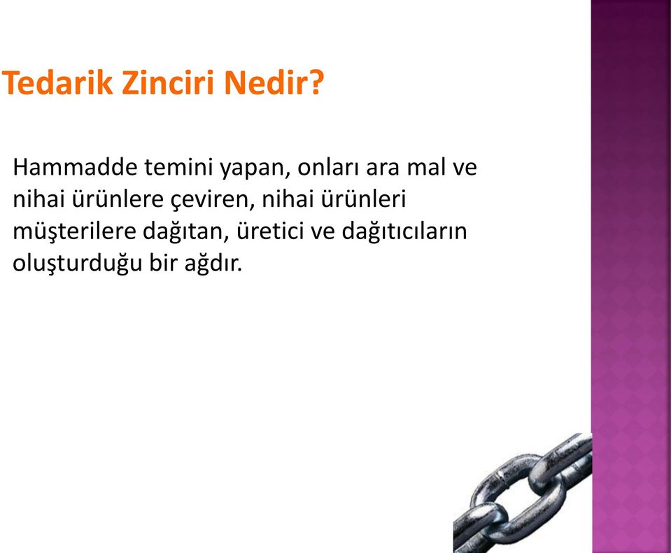 nihai ürünlere çeviren, nihai ürünleri