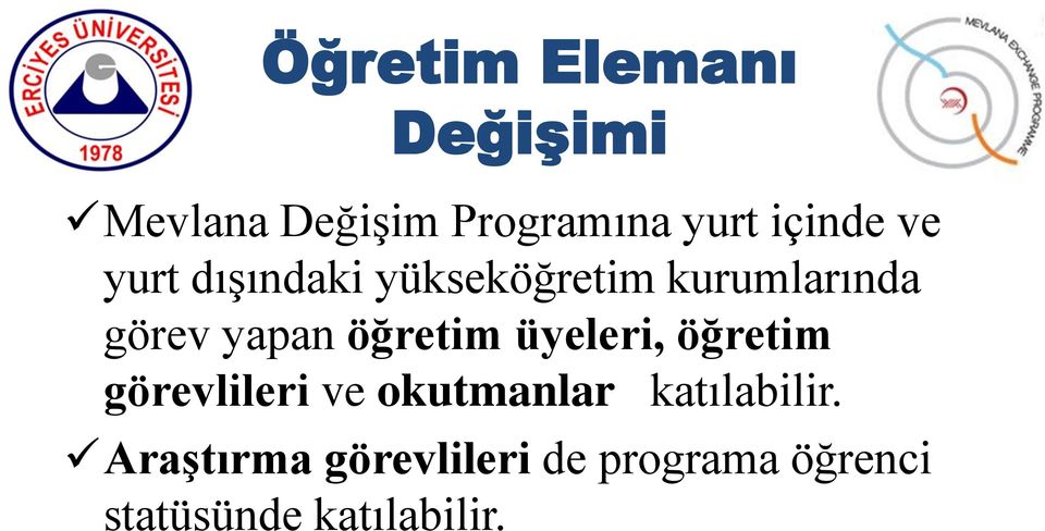 yapan öğretim üyeleri, öğretim görevlileri ve okutmanlar