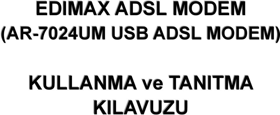 ADSL MODEM)