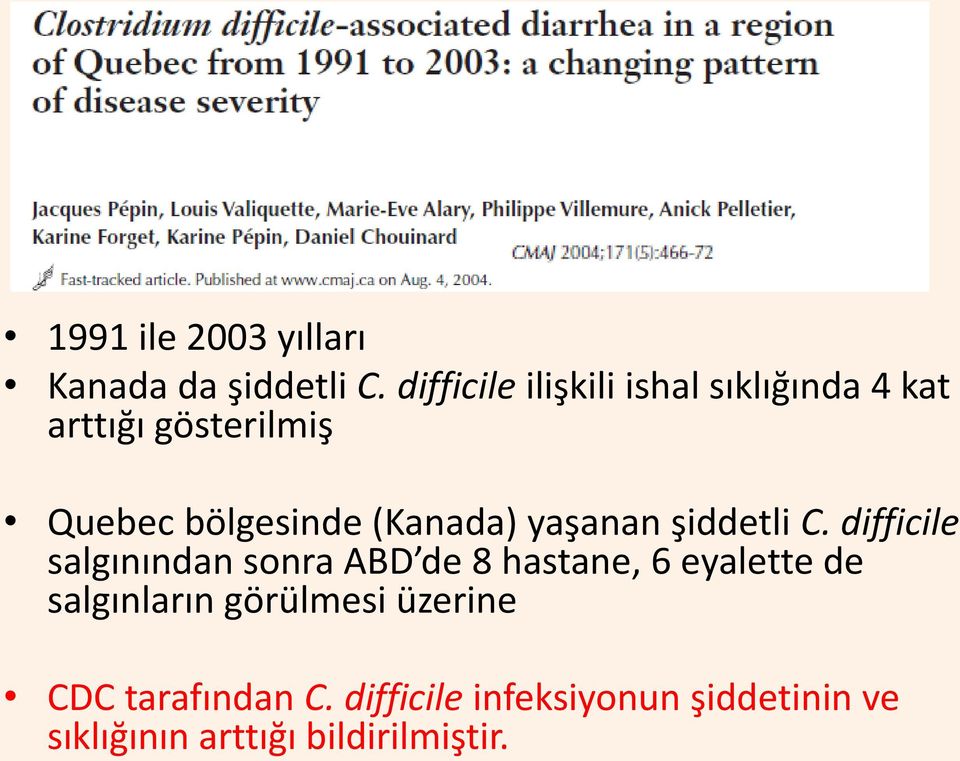 (Kanada) yaşanan şiddetli C.