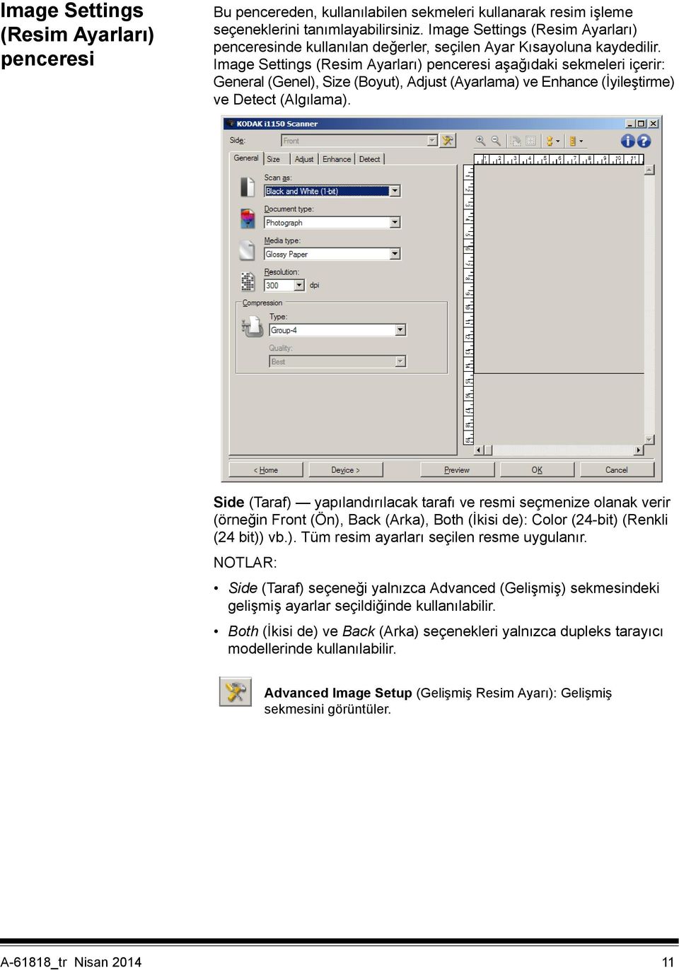 Image Settings (Resim Ayarları) penceresi aşağıdaki sekmeleri içerir: General (Genel), Size (Boyut), Adjust (Ayarlama) ve Enhance (İyileştirme) ve Detect (Algılama).