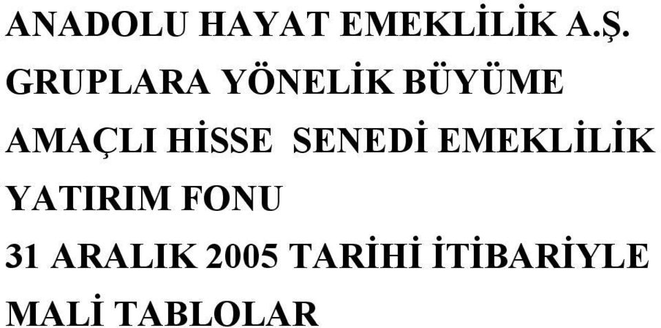 SENEDİ EMEKLİLİK