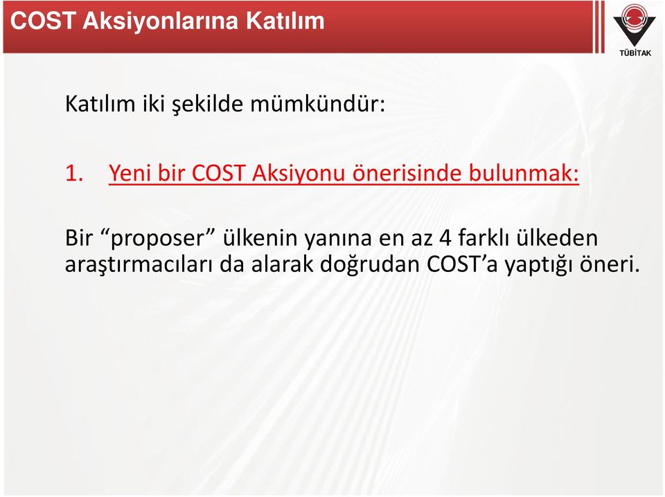 Yeni bir COST Aksiyonu önerisinde bulunmak: Bir