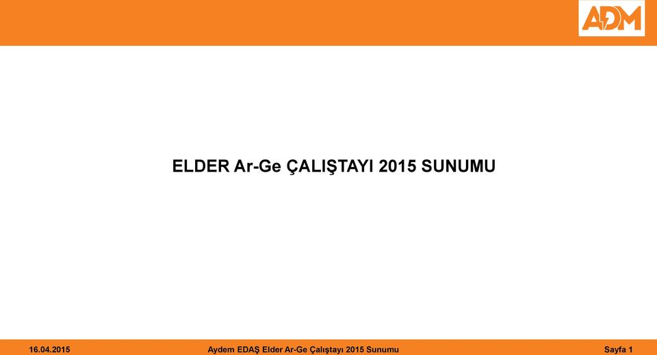 2015 Aydem EDAŞ Elder