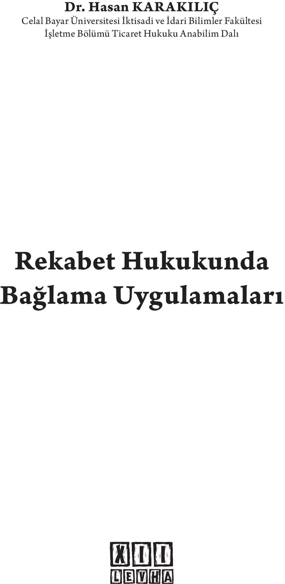 Fakültesi İşletme Bölümü Ticaret Hukuku