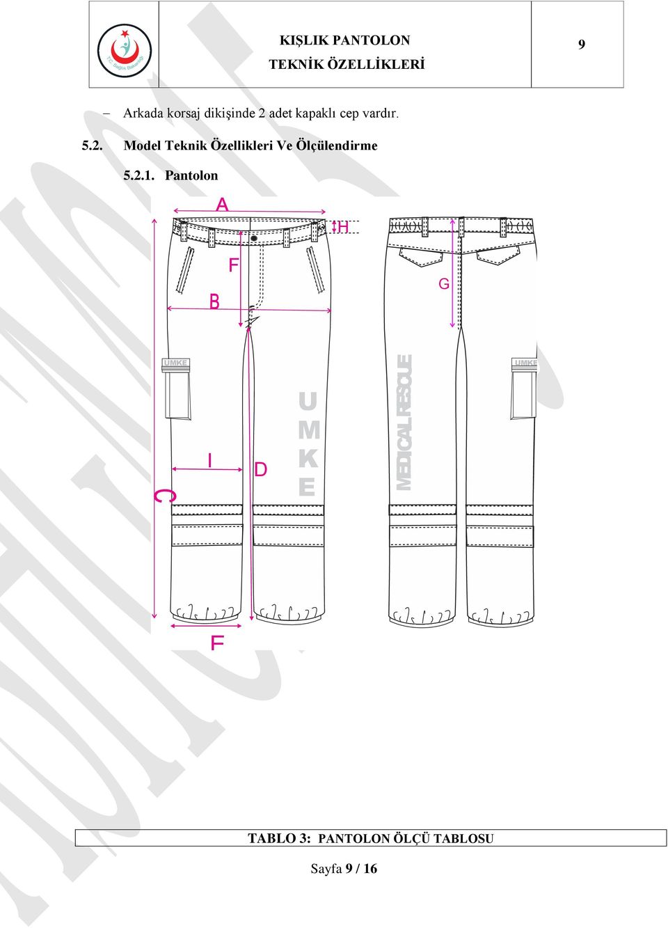 Model Teknik Özellikleri Ve Ölçülendirme 5.2.1.