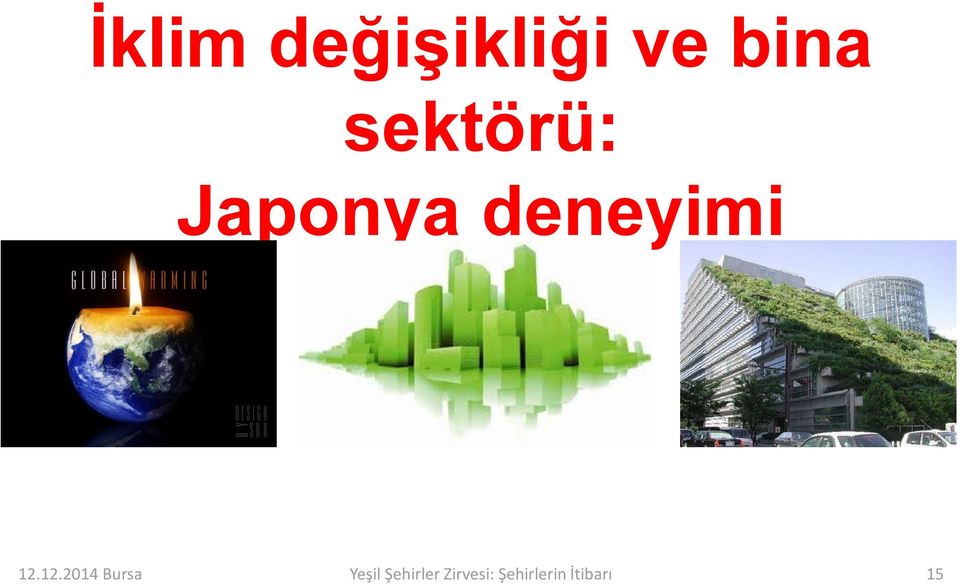 12.2014 Bursa Yeşil Şehirler