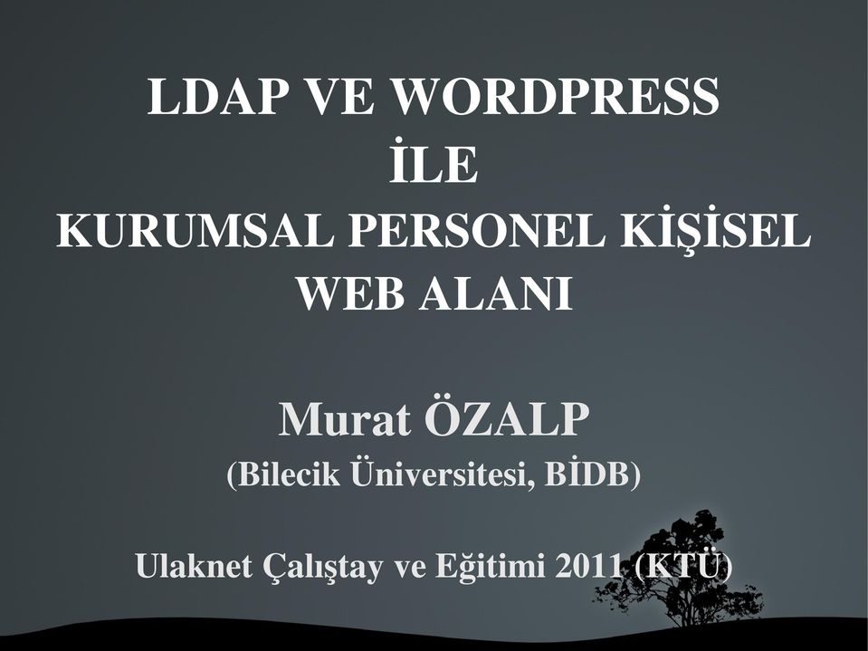 ÖZALP (Bilecik Üniversitesi, BİDB)