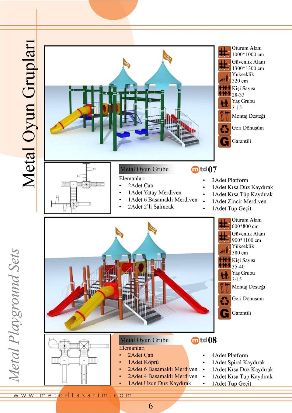 Playground Sets Metal Oyun Grubu 2Adet Çatı 1Adet Köprü 2Adet 6 Basamaklı Merdiven 2Adet 4 Basamaklı Merdiven 1Adet Uzun Düz Kaydırak 08
