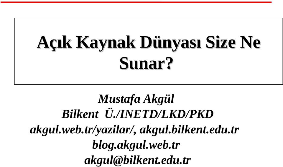 /INETD/LKD/PKD akgul.web.