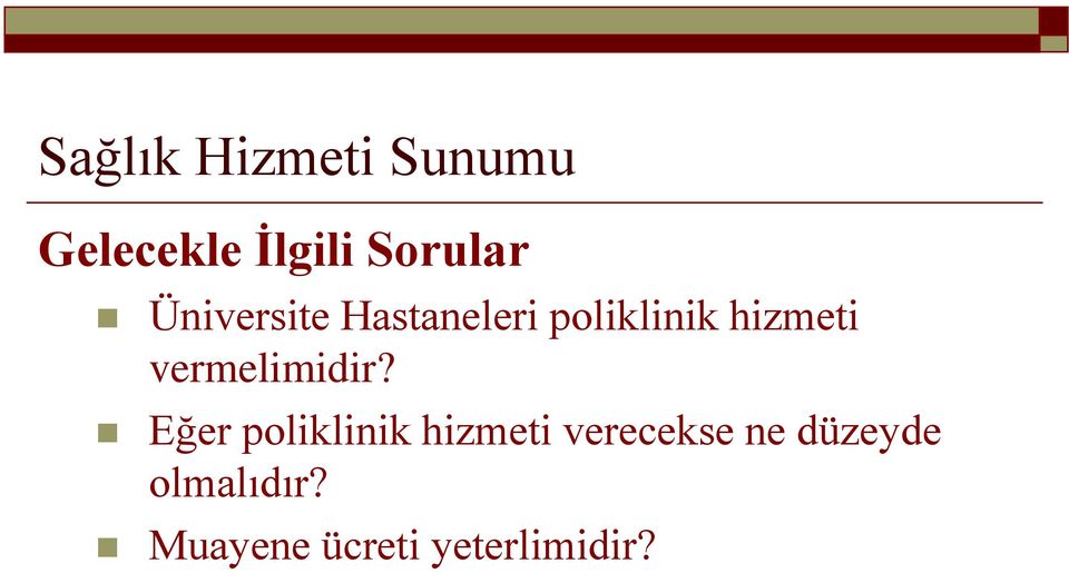 vermelimidir?