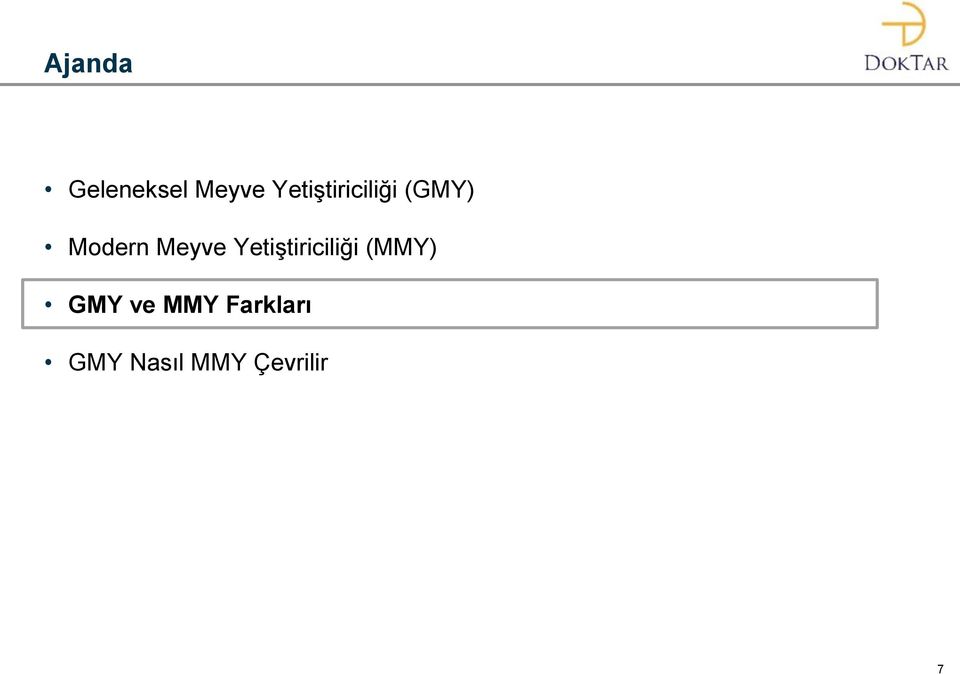 Meyve Yetiştiriciliği (MMY) GMY