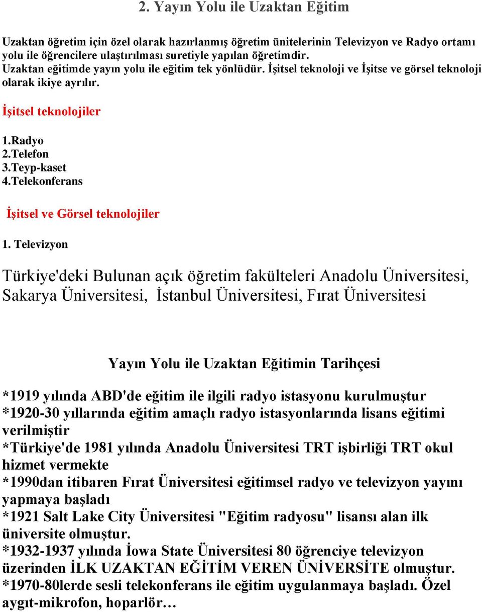 Telekonferans İşitsel ve Görsel teknolojiler 1.