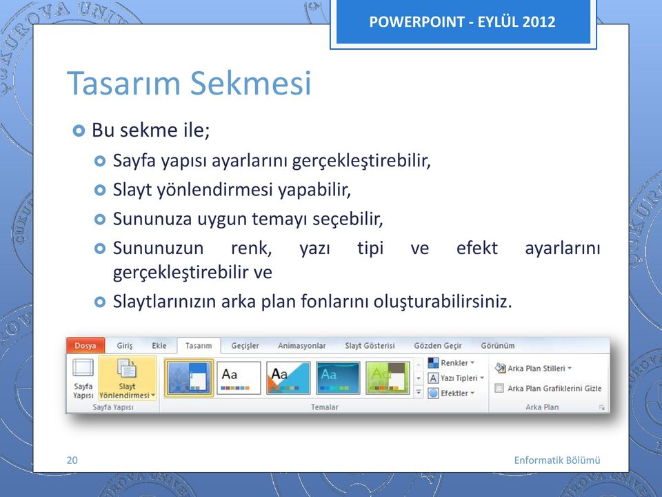 temayı seçebilir, Sununuzun renk, yazı tipi ve efekt ayarlarını