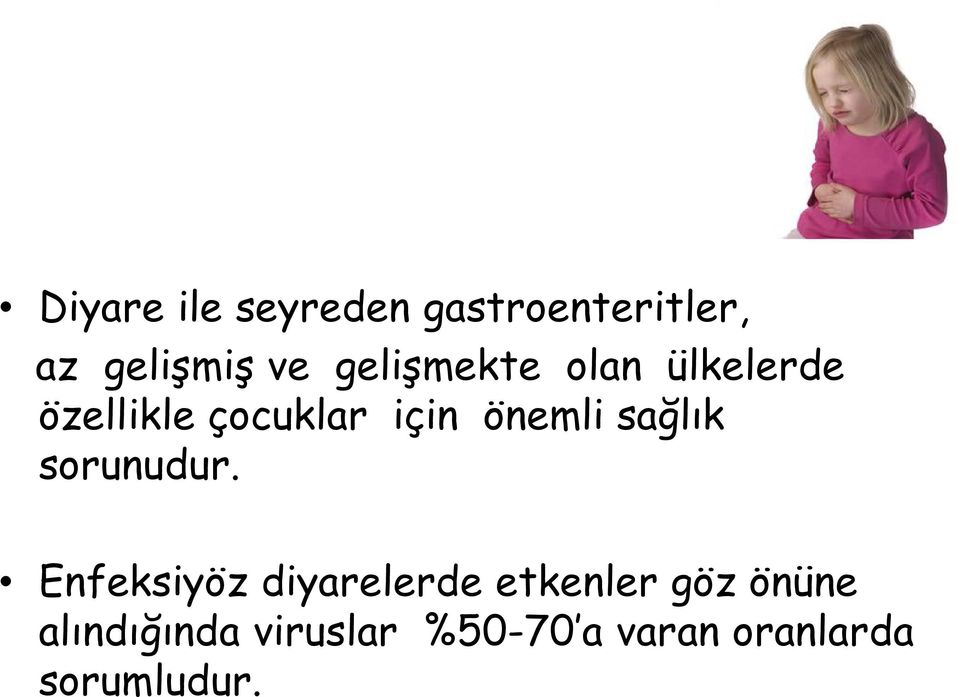 sağlık sorunudur.