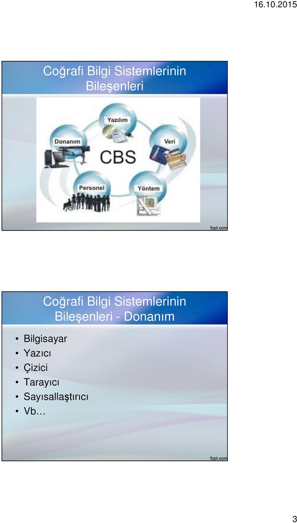 Tarayıcı  Bileşenleri - Donanım