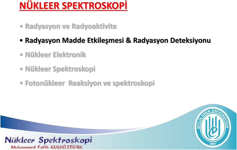 Radyasyon Deteksiyonu Nükleer Elektronik