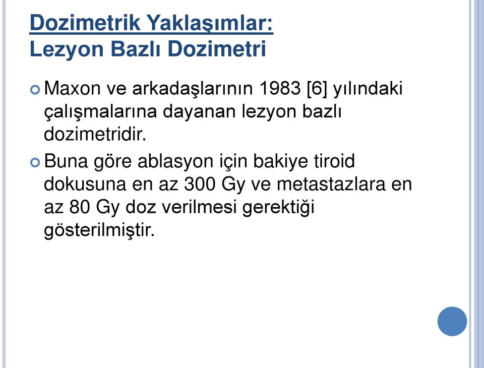 bazlı dozimetridir.