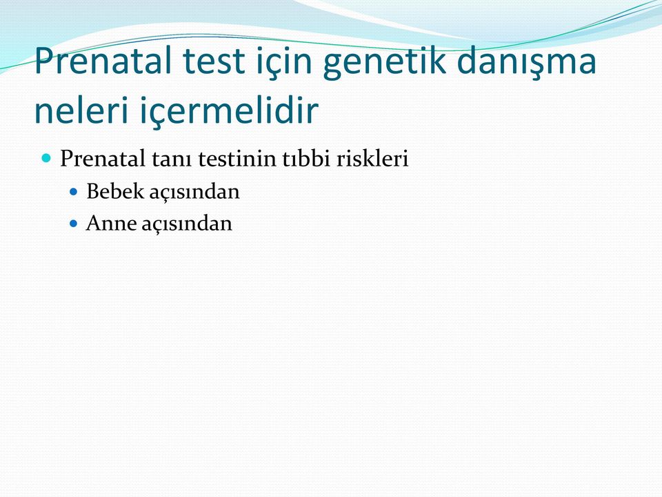 Prenatal tanı testinin tıbbi