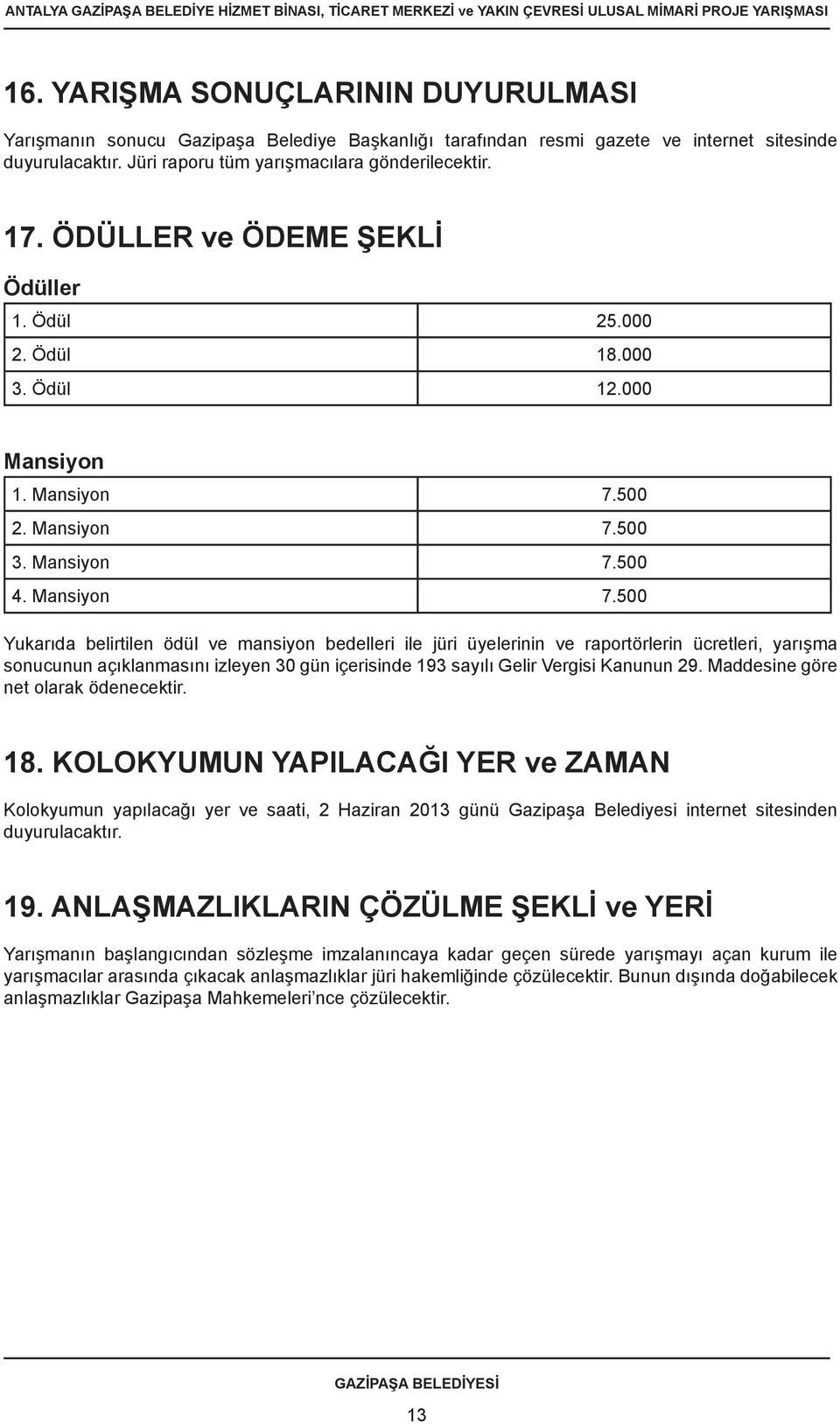 500 2. Mansiyon 7.