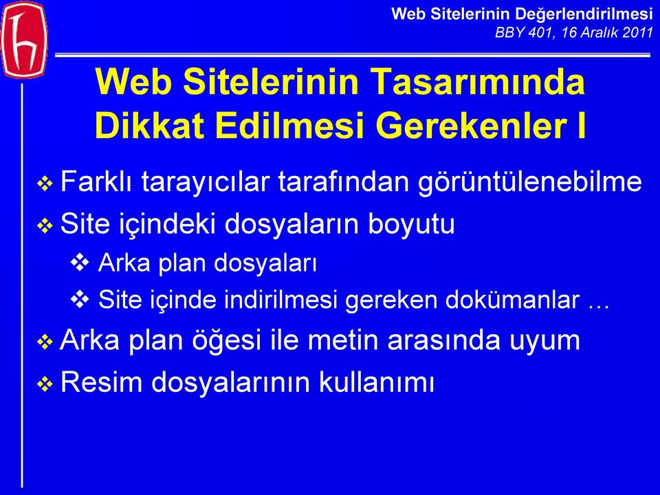 boyutu Arka plan dosyaları Site içinde indirilmesi gereken