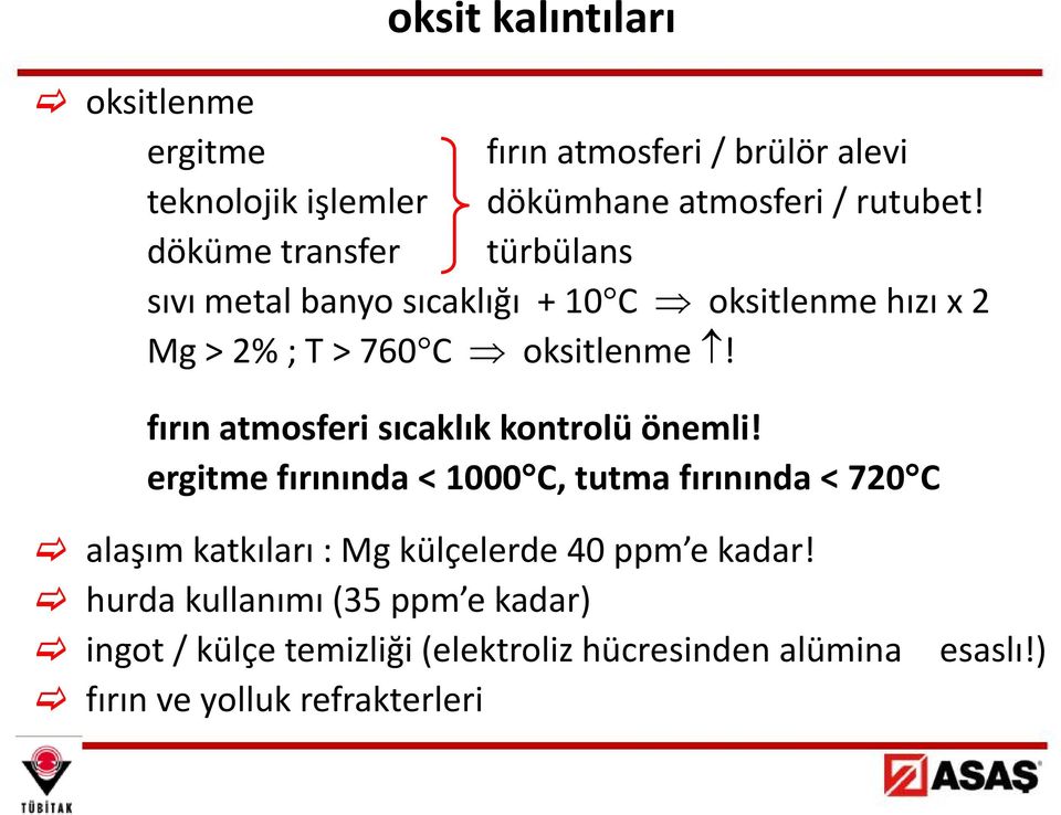 fırın atmosferi sıcaklık kontrolü önemli!