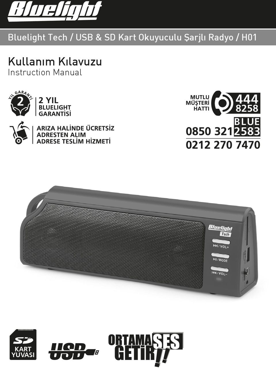 Radyo / H01 Kullanım