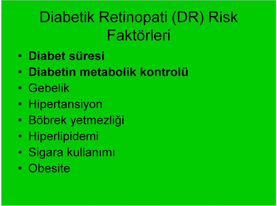 kontrolü Gebelik Hipertansiyon Böbrek