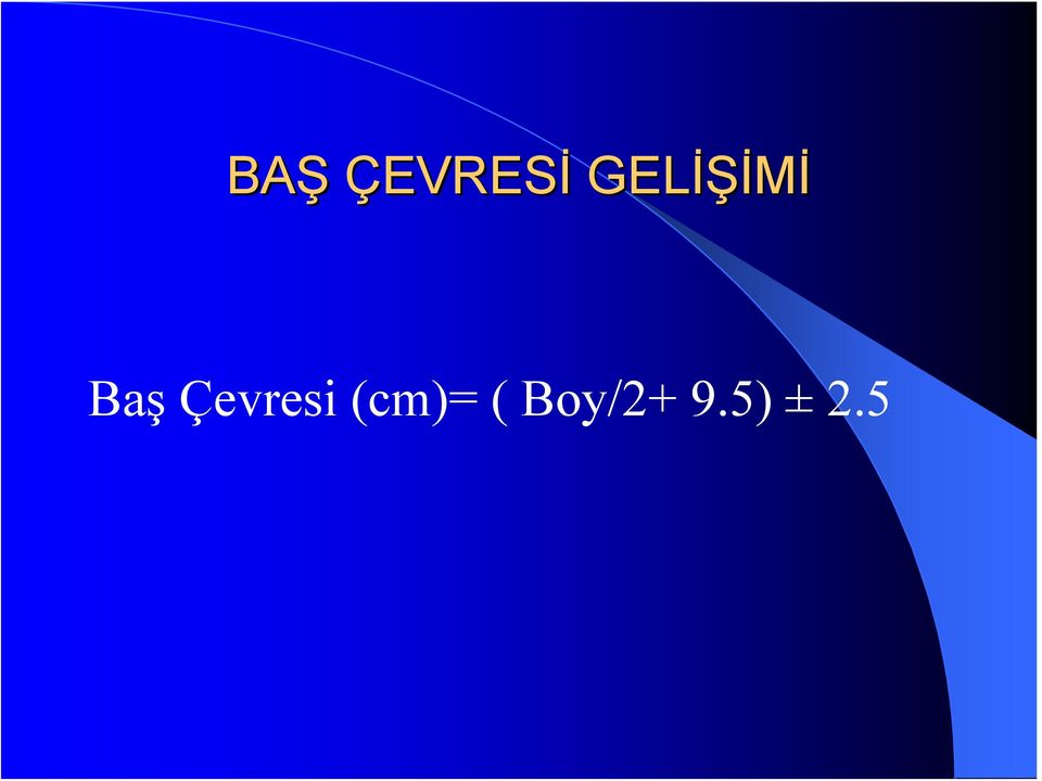 Baş Çevresi