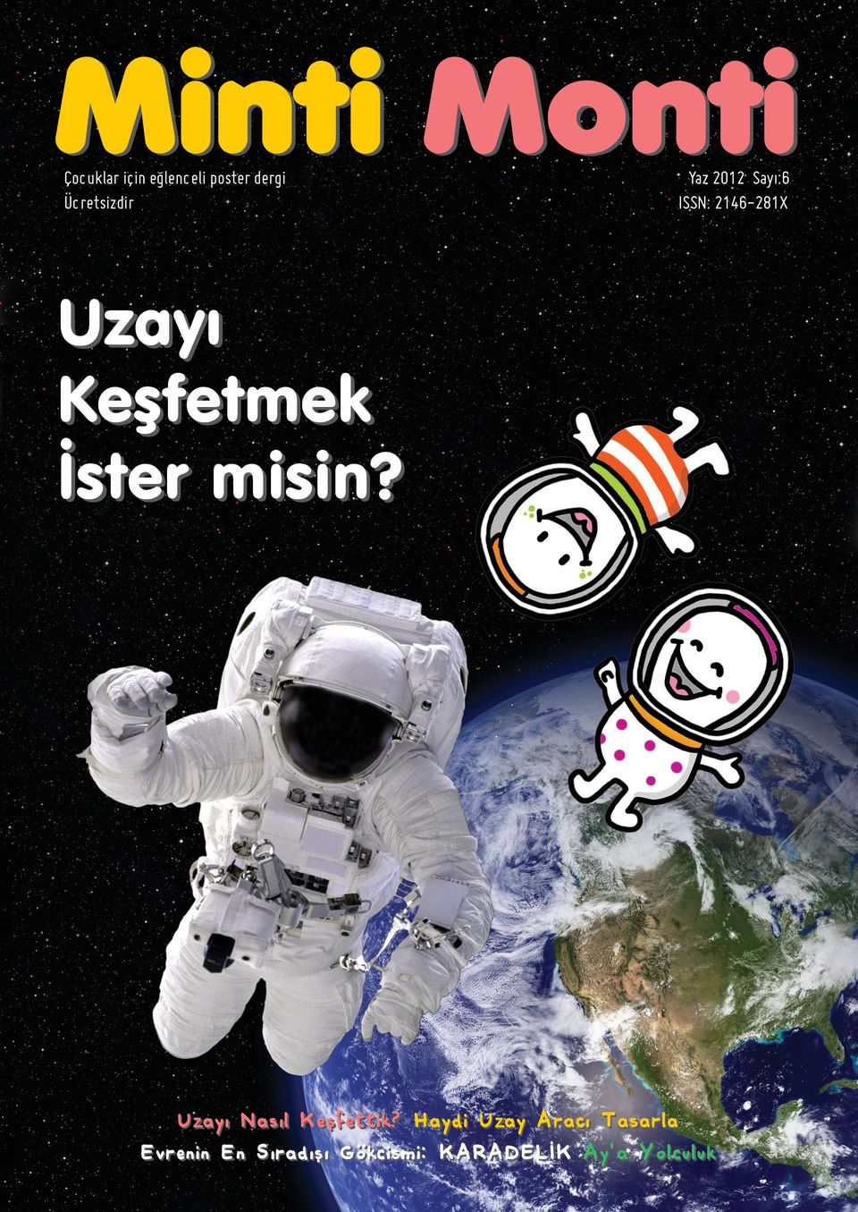 Keşfetmek İster misin? Uzayı Nasıl Keşfettik?