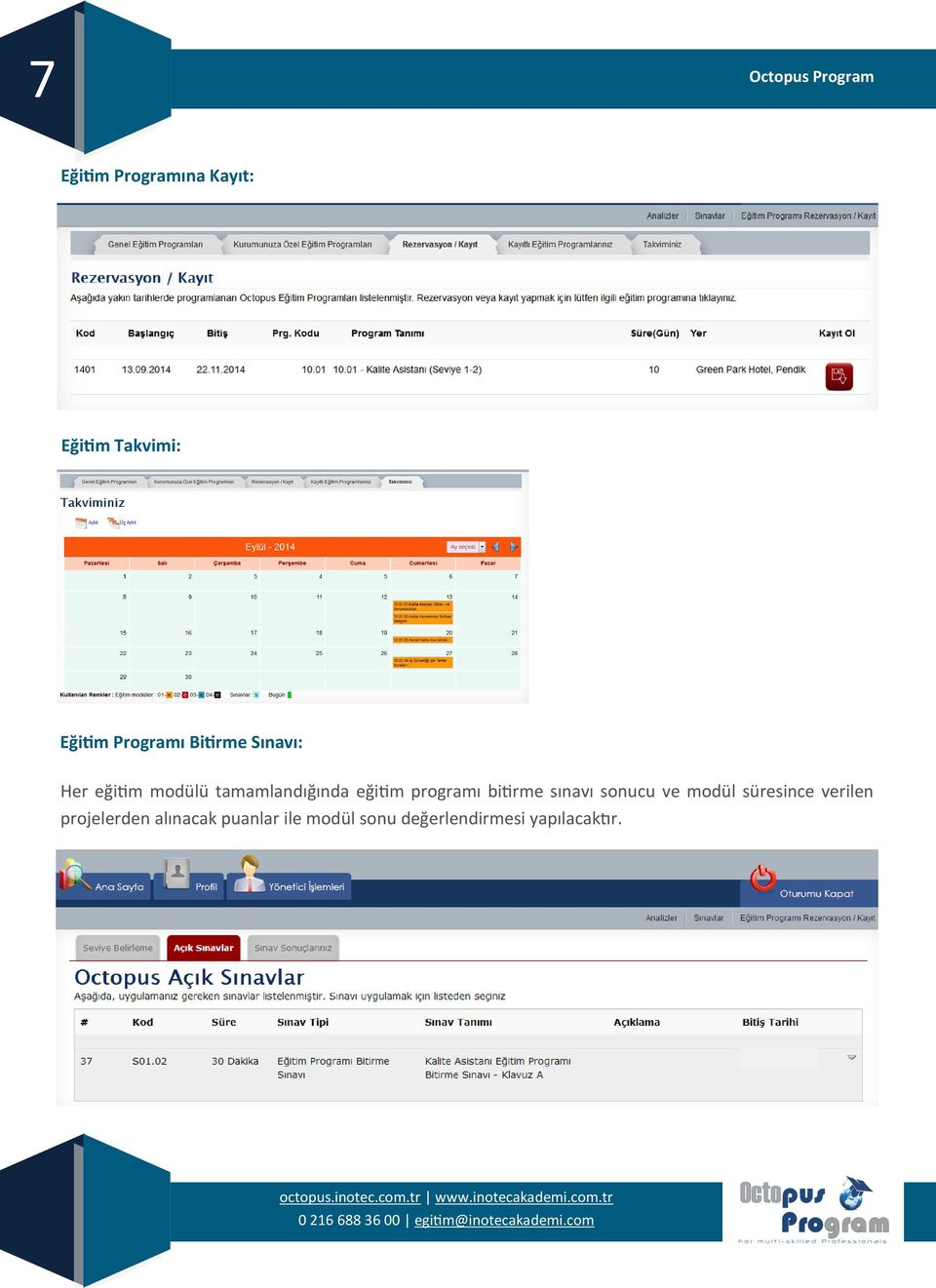 programı bitirme sınavı sonucu ve modül süresince verilen