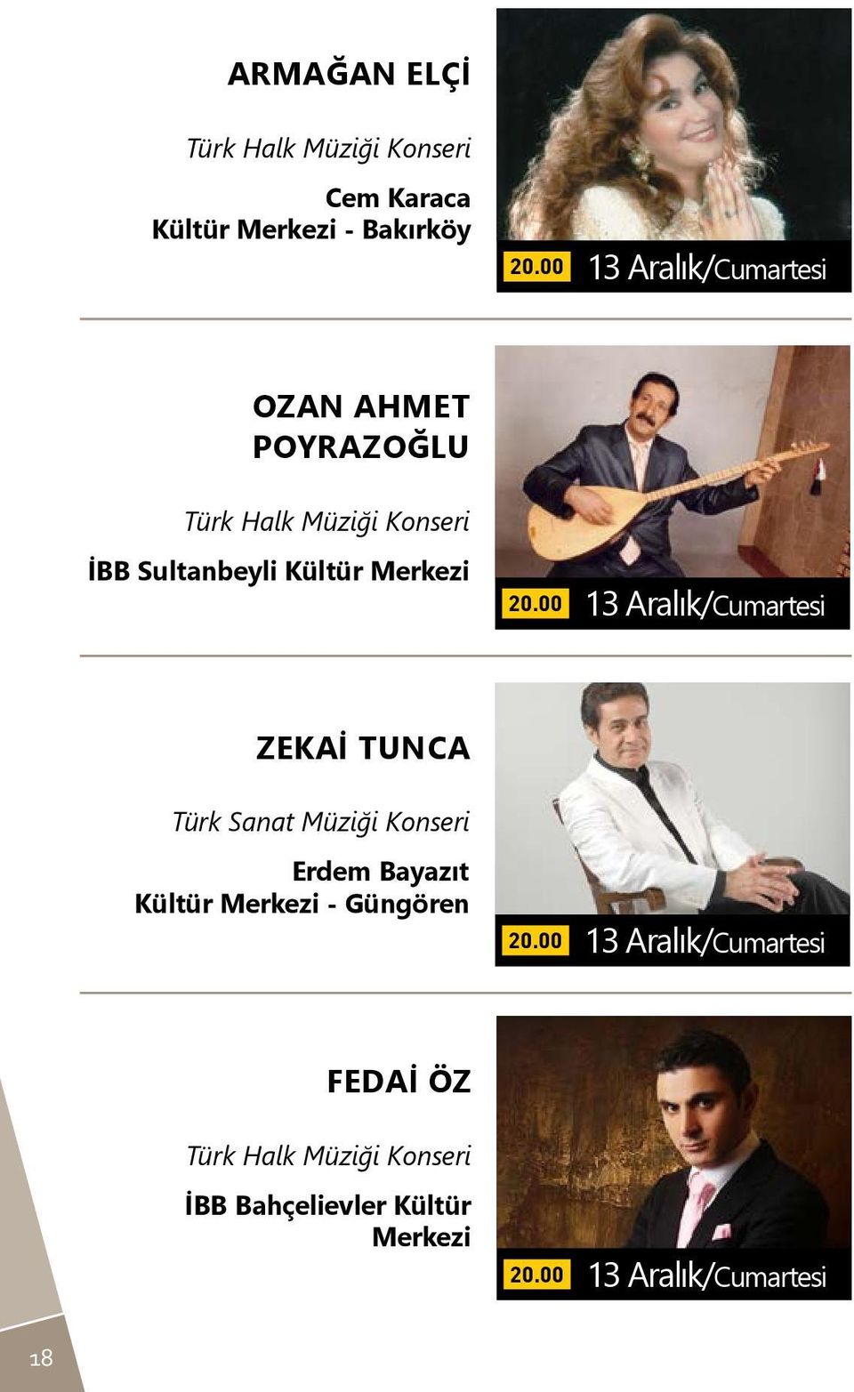 Aralık/Cumartesi Zekai Tunca Türk Sanat Müziği Konseri Erdem Bayazıt Kültür Merkezi - Güngören