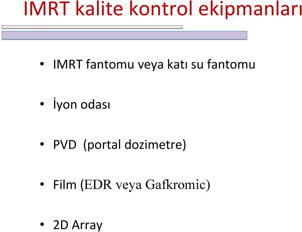 İyon odası PVD (portal dozimetre)