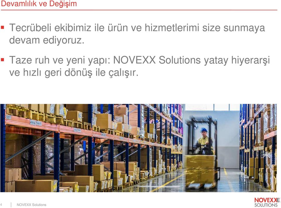 Taze ruh ve yeni yapı: NOVEXX Solutions yatay