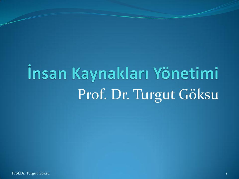 Göksu Prof.