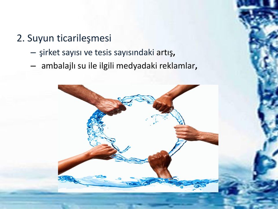 sayısındaki artış,