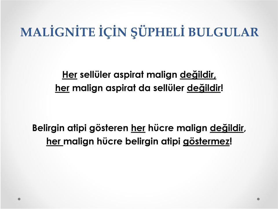 sellüler değildir!