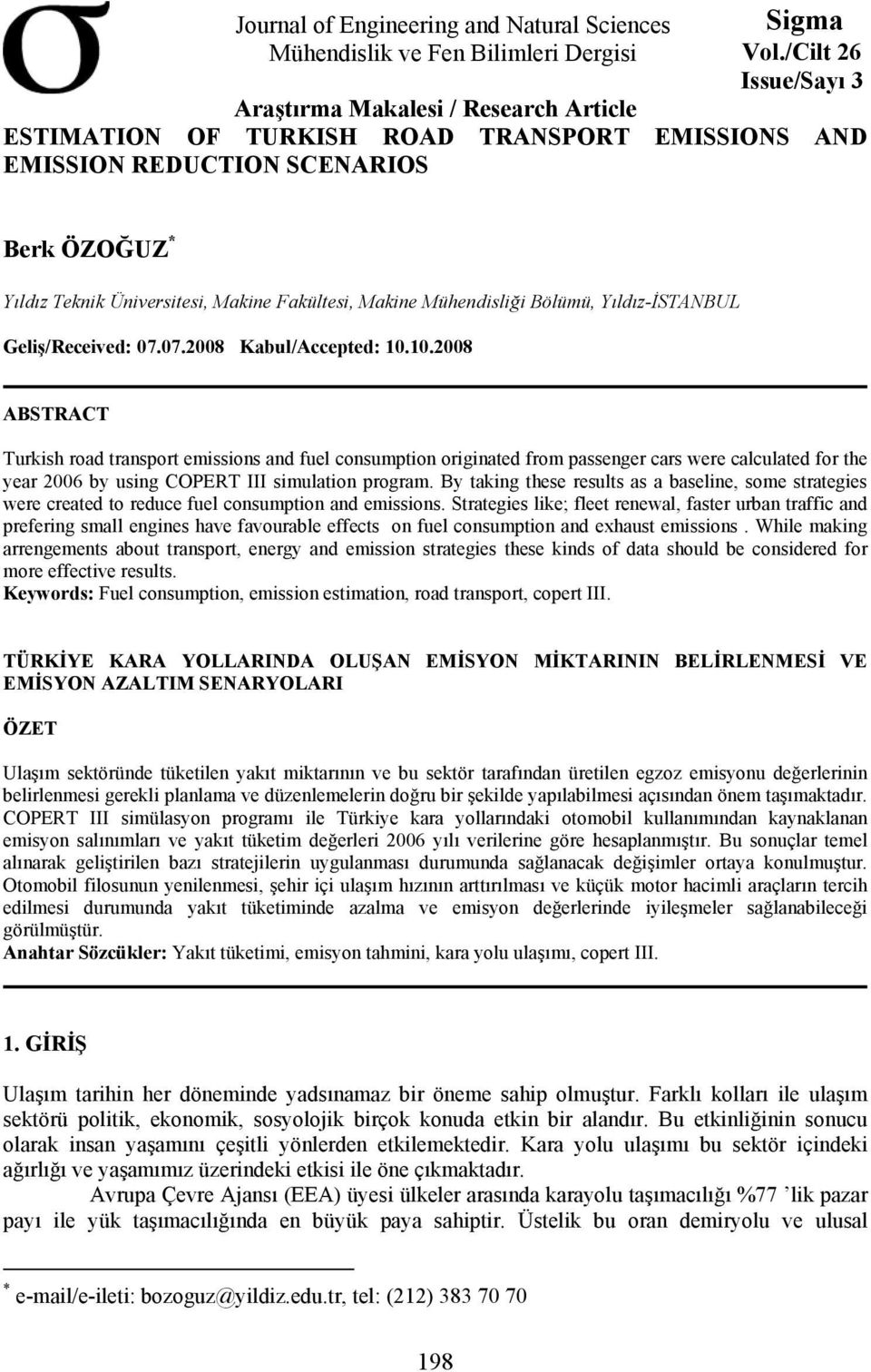 Makine Mühendisliği Bölümü, Yıldız-İSTANBUL Geliş/Received: 07.07.2008 Kabul/Accepted: 10.