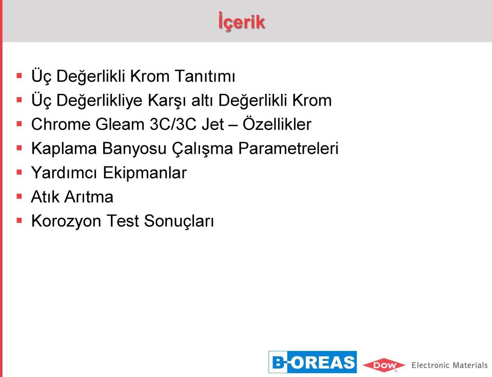 Özellikler Kaplama Banyosu Çalışma Parametreleri