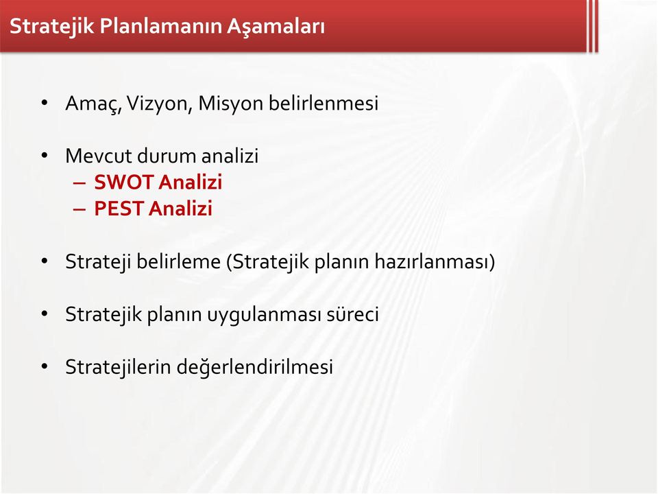 Analizi Strateji belirleme (Stratejik planın